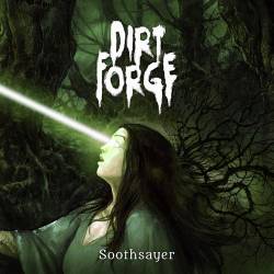 Dirt Forge : Soothsayer